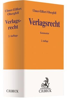 Ulmer-Eilfort / Obergfell |  Verlagsrecht | Buch |  Sack Fachmedien