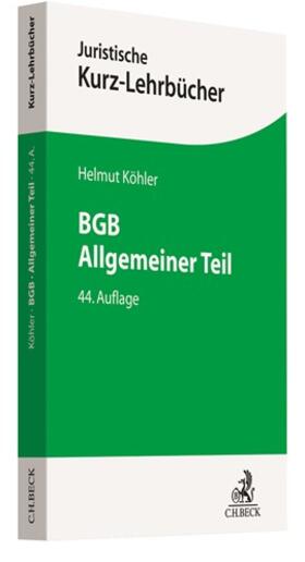 Köhler / Lange | BGB Allgemeiner Teil | Buch | 978-3-406-75357-2 | sack.de