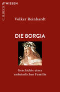 Reinhardt |  Die Borgia | Buch |  Sack Fachmedien