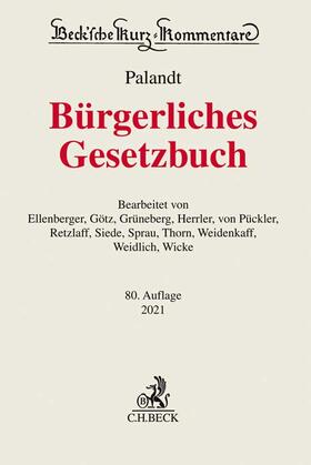 Palandt / Ellenberger | Bürgerliches Gesetzbuch: BGB | Buch | 978-3-406-75380-0 | sack.de