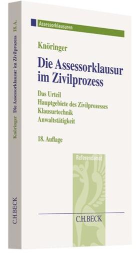 Knöringer | Die Assessorklausur im Zivilprozess | Buch | 978-3-406-75385-5 | sack.de