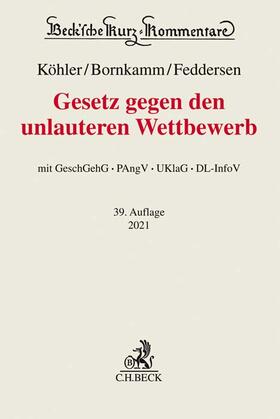 Köhler / Bornkamm / Feddersen | Gesetz gegen den unlauteren Wettbewerb: UWG | Buch | 978-3-406-75427-2 | sack.de