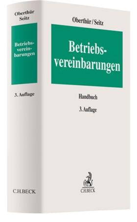 Oberthür / Seitz | Betriebsvereinbarungen | Buch | 978-3-406-75458-6 | sack.de