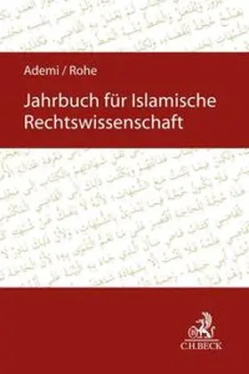 Rohe / Ademi | Jahrbuch für islamische Rechtswissenschaft | Buch | 978-3-406-75466-1 | sack.de