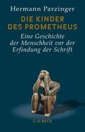 Parzinger |  Die Kinder des Prometheus | eBook | Sack Fachmedien