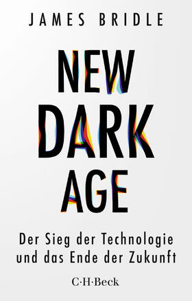 Bridle | New Dark Age | Buch | 978-3-406-75523-1 | sack.de