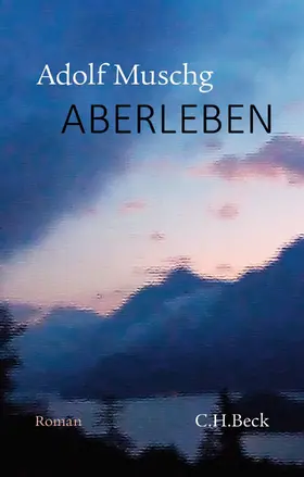Muschg |  Aberleben | eBook | Sack Fachmedien