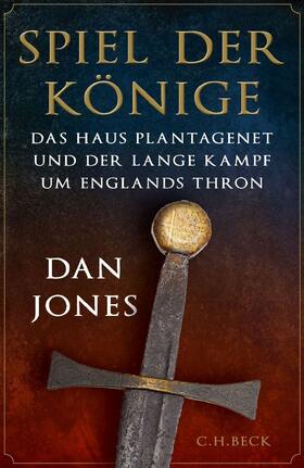 Jones | Jones, D: Spiel der Könige | Buch | 978-3-406-75581-1 | sack.de
