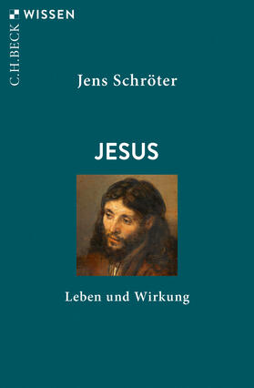 Schröter | Jesus | Buch | 978-3-406-75601-6 | sack.de