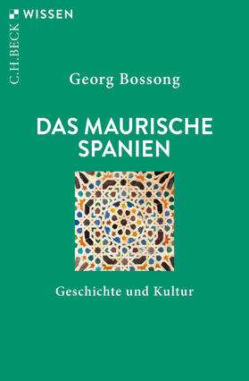 Bossong | Das Maurische Spanien | Buch | 978-3-406-75607-8 | sack.de