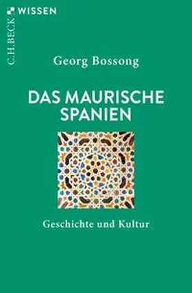 Bossong |  Das Maurische Spanien | eBook | Sack Fachmedien