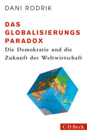 Rodrik |  Das Globalisierungs-Paradox | Buch |  Sack Fachmedien
