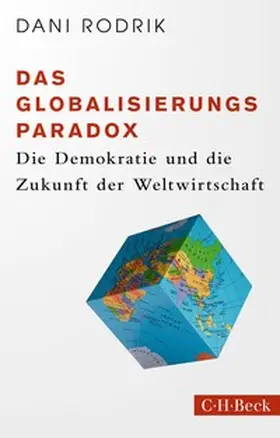 Rodrik |  Das Globalisierungs-Paradox | Buch |  Sack Fachmedien