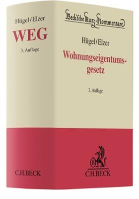 Hügel / Elzer | Wohnungseigentumsgesetz: WEG | Buch | 978-3-406-75662-7 | sack.de