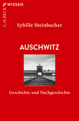 Steinbacher | Auschwitz | Buch | 978-3-406-75674-0 | sack.de