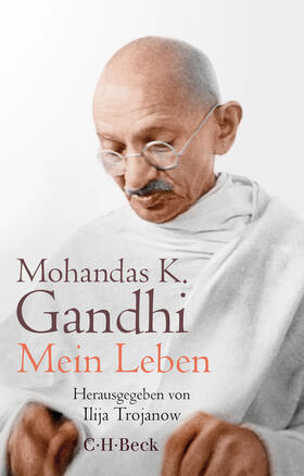 Gandhi / Trojanow |  Mein Leben | Buch |  Sack Fachmedien