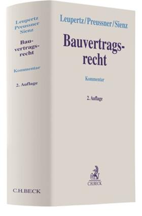 Leupertz / Preussner / Sienz |  Bauvertragsrecht | Buch |  Sack Fachmedien