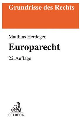 Herdegen | Herdegen, M: Europarecht | Buch | 978-3-406-75779-2 | sack.de
