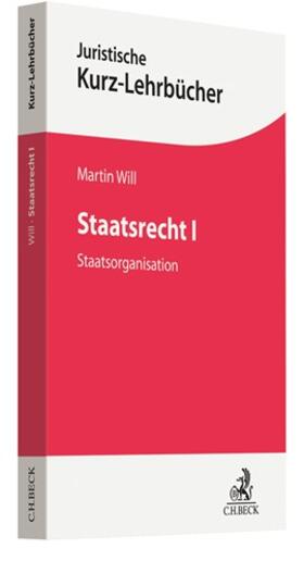 Will |  Staatsrecht I | Buch |  Sack Fachmedien