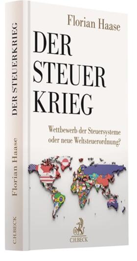 Haase | Haase, F: Steuerkrieg | Buch | 978-3-406-75829-4 | sack.de