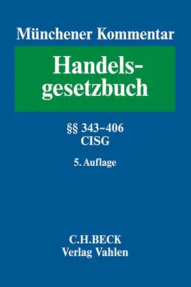 Grunewald |  Münchener Kommentar zum Handelsgesetzbuch  Bd. 5: Viertes Buch. Handelsgeschäfte | Buch |  Sack Fachmedien