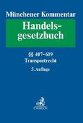 Schmidt |  Münchener Kommentar zum Handelsgesetzbuch  Bd. 7: Transportrecht | Buch |  Sack Fachmedien