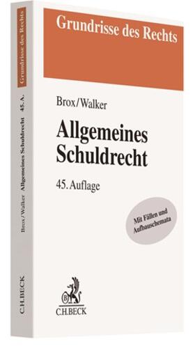 Brox / Walker | Allgemeines Schuldrecht | Buch | 978-3-406-75881-2 | sack.de