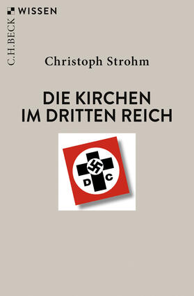 Strohm |  Die Kirchen im Dritten Reich | Buch |  Sack Fachmedien