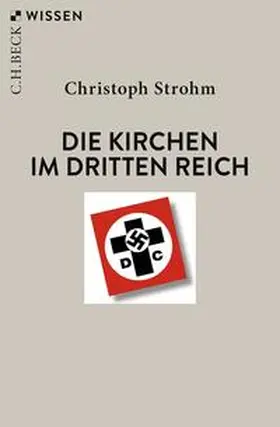 Strohm |  Die Kirchen im Dritten Reich | eBook | Sack Fachmedien