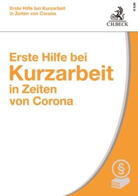 Schmidt | Erste Hilfe bei Kurzarbeit in Zeiten von Corona | Buch | 978-3-406-75912-3 | sack.de