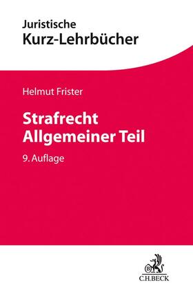Frister | Strafrecht Allgemeiner Teil | Buch | 978-3-406-75933-8 | sack.de