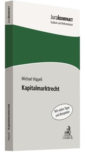 Hippeli |  Kapitalmarktrecht | Buch |  Sack Fachmedien