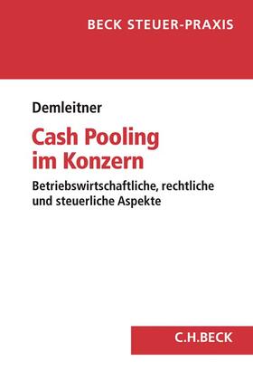 Demleitner |  Cash Pooling im Konzern | Buch |  Sack Fachmedien