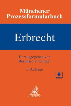 Klinger / Bartsch | Münchener Prozessformularbuch Bd. 4: Erbrecht | Buch | 978-3-406-76055-6 | sack.de