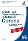 Kiesche / Kohte |  Arbeits- und Gesundheitsschutz in Zeiten von Corona | eBook | Sack Fachmedien