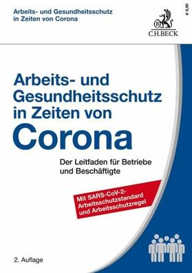Kiesche / Kohte | Arbeits- und Gesundheitsschutz in Zeiten von Corona | E-Book | sack.de