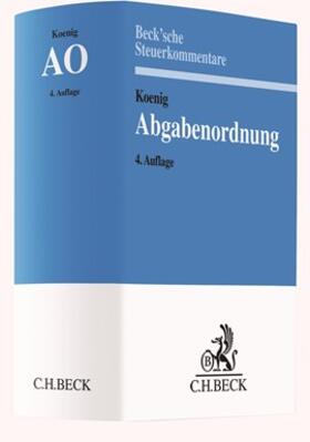 Koenig | Abgabenordnung: AO | Buch | 978-3-406-76120-1 | sack.de