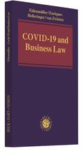 Eidenmüller / Enriques / Helleringer |  COVID-19 and Business Law | Buch |  Sack Fachmedien