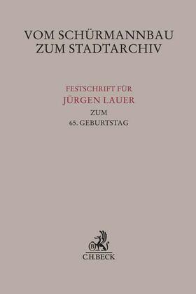Klein / Thierau | Vom Schürmannbau zum Stadtarchiv | Buch | 978-3-406-76179-9 | sack.de