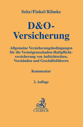 Seitz / Finkel / Klimke | D&O-Versicherung | Buch | 978-3-406-76218-5 | sack.de