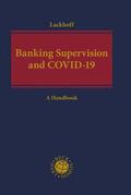 Lackhoff |  Banking Supervision and COVID-19 | Buch |  Sack Fachmedien