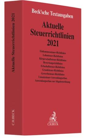 Aktuelle Steuerrichtlinien 2021 | Buch | 978-3-406-76242-0 | sack.de