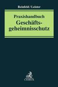 Reinfeld / Leister |  Praxishandbuch Geschäftsgeheimnisschutz | Buch |  Sack Fachmedien