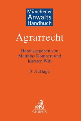Dombert / Witt |  Münchener Anwaltshandbuch Agrarrecht | Buch |  Sack Fachmedien