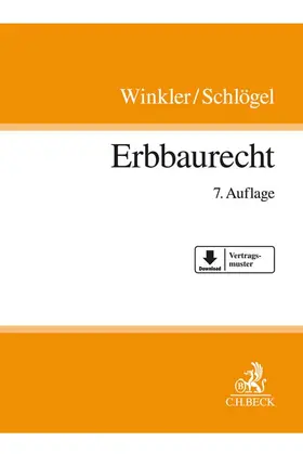 Winkler / Schlögel |  Erbbaurecht | Buch |  Sack Fachmedien