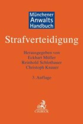 Widmaier / Müller / Schlothauer |  Münchener Anwaltshandbuch Strafverteidigung | Buch |  Sack Fachmedien
