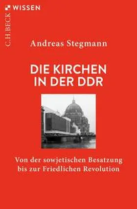 Stegmann |  Die Kirchen in der DDR | eBook | Sack Fachmedien