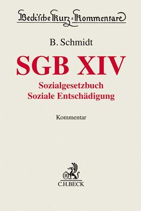 Schmidt | SGB XIV | Buch | 978-3-406-76421-9 | sack.de
