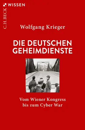Krieger | Die deutschen Geheimdienste | Buch | 978-3-406-76432-5 | www.sack.de