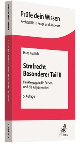 Kudlich | Strafrecht Besonderer Teil II | Buch | 978-3-406-76462-2 | sack.de